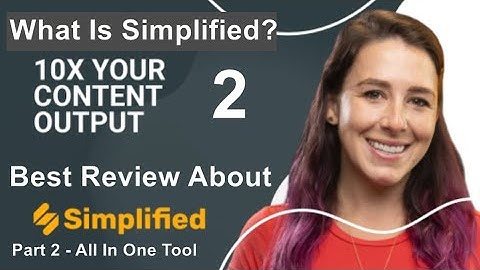 Simplified Review 2 - All In One AI Assistant Tool - Text Writer - Video Creator - Image Designer