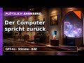Der Computer spricht zurück: GPT-4o und der Sprung zum Medium