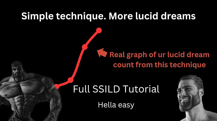 How To Get Lucid Dreams Easily. Full SSILD Tutorial