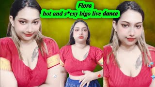 🔥 *Flora 🔥 Very Very Hot BIGO Live Show | Full Viral Video 2025*