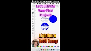 Lightburn Boot Camp - Master Lightburn in 3 Days