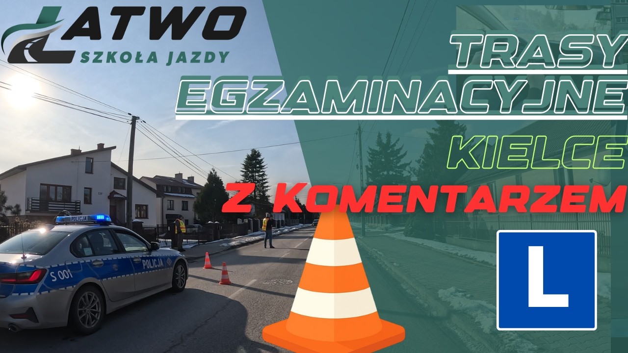 Trasa Egzaminacyjna nr 4 – WORD Kielce  Pełny Przejazd z Komentarzem Instruktora
