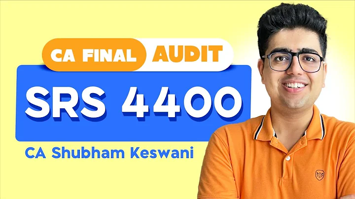SRS 4400 Revision | CA Final Audit | CA Shubham Keswani (AIR 8)