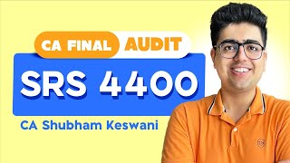 SRS 4400 Revision | CA Final Audit | CA Shubham Keswani (AIR 8)