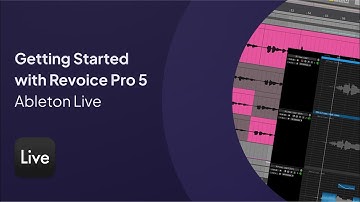 Getting Started with Revoice Pro 5 in Ableton Live