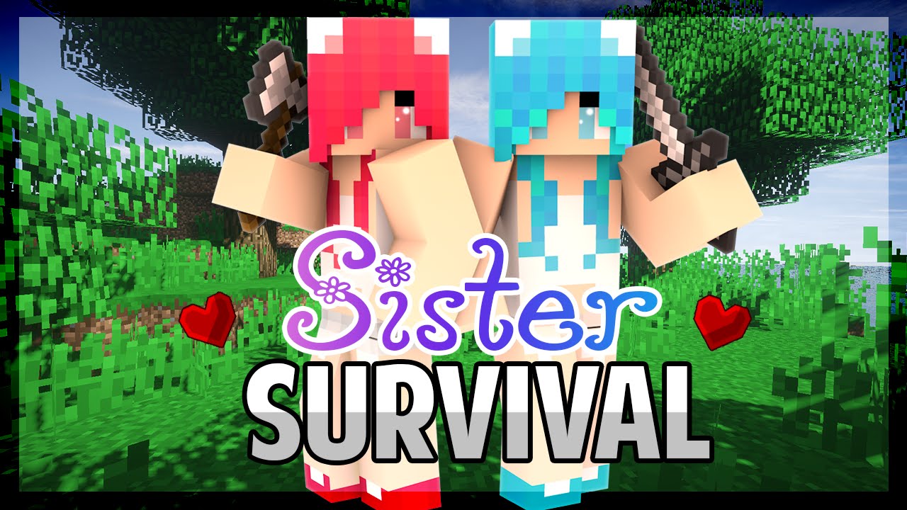 Sister Survival Ep.1 The Sister Bond - YouTube