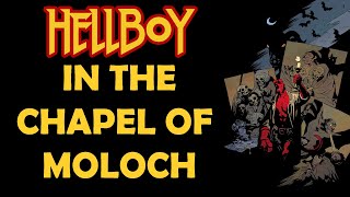 Hellboy - In the Chapel of Moloch (Audio Comic)