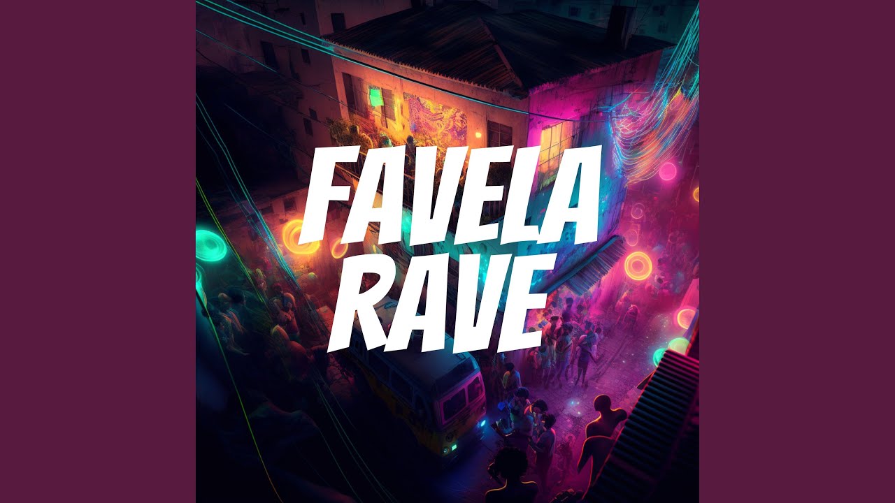 Favela Rave