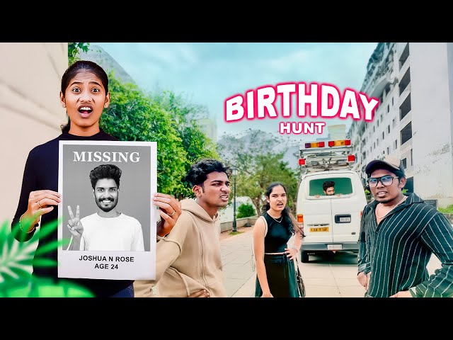 BIRTHDAY - Joshua Chettan Missing 🥵 Searching ... Prank Gone wrong ❤️ Birthday Surprise class=