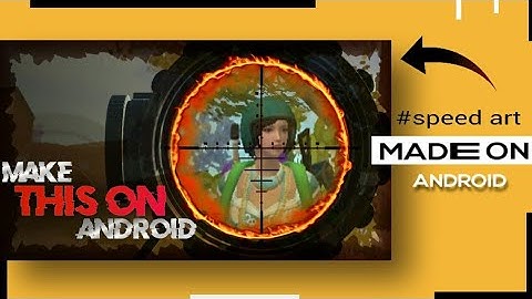 Make this advance scope #Pubg inspired thumbnail on android | thumbnail tutorial | PScc| Patel Editz