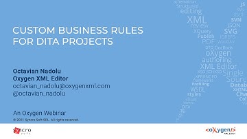 Webinar: Custom Business Rules for DITA Projects