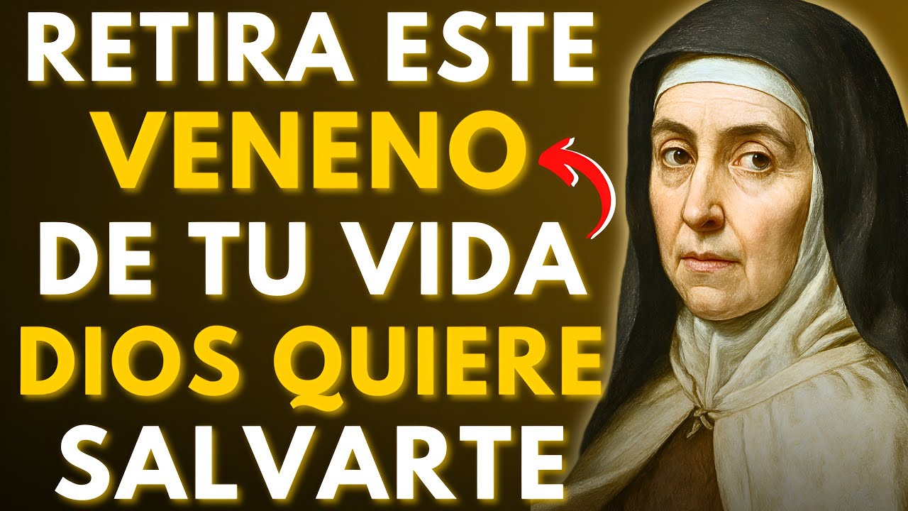 ⚠️SANTA TERESA REVELA: EL VENENO OCULTO QUE DEBILITA TU CUERPO Y TU FE — ¡EVÍTALO YA!