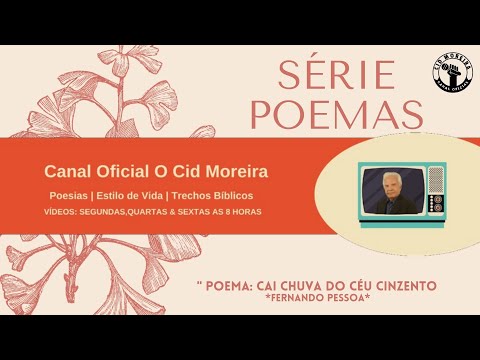 Poema Cai Chuva do Céu Cinzento - Fernando Pessoa.