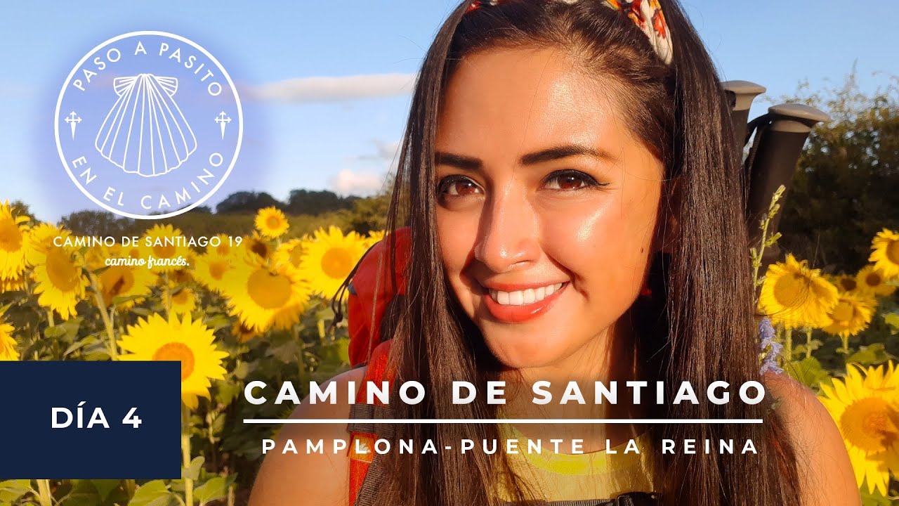 ETAPA 4 // PAMPLONA A PUENTE LA REINA // CAMINO DE SANTIAGO