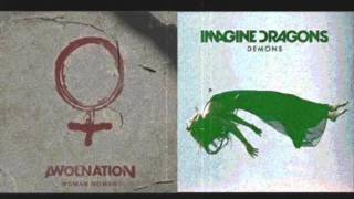 awolnation vs imagine dragons woman demons nukys mashup