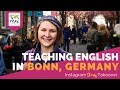 Day in the Life Teaching English in Bonn, Germany with Claire Venery
