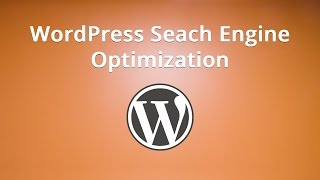 WordPress Seach Engine Optimization