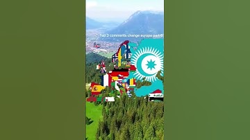 Top 3 comments changes europe part 6