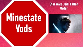 Minestate Vods (May 8th 2024) Star Wars Jedi: Fallen Order 7