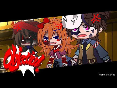 FNAF || OBJECTION! || Trend || Inspired