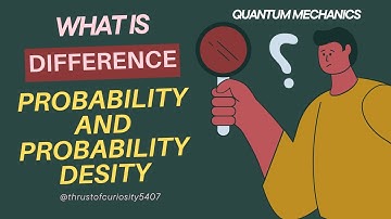Difference in Probability and Probability density in Quantum Mechanics