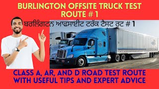 Burlington Offsite Truck Test Route # 1 Updated Dec, 2025|Mainway|Industrial Street|403 EB