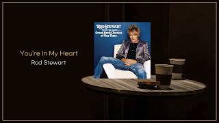 Download Lagu Rod Stewart - You're In My Heart (The Final Acclaim) / FLAC MP3 Download Lagu Rod Stewart - You're In My Heart (The Final Acclaim) / FLAC MP3