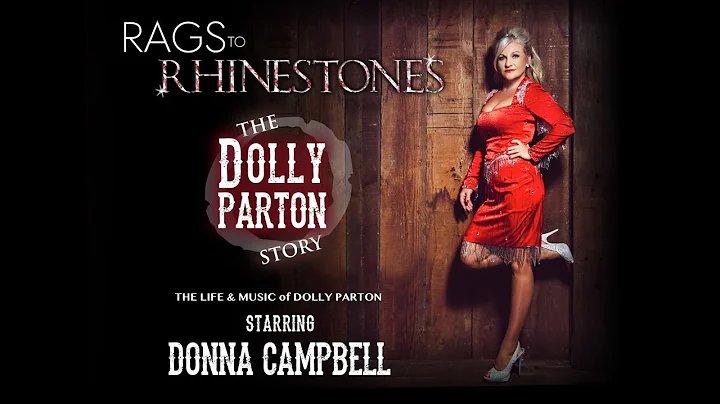 DONNA CAMPBELL "Rags to Rhinestone" The Dolly Part...