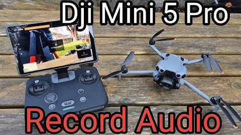 MINI 5 Pro - Record Audio 