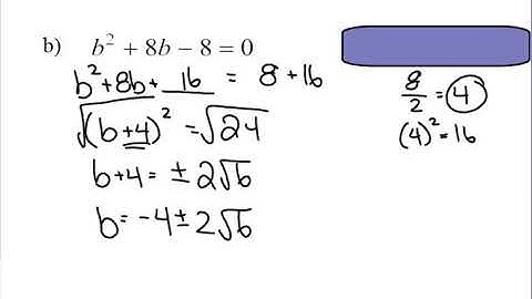 4.3a Completing the Square - Pre-calculus 20