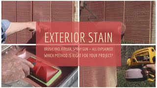 How to Apply Exterior Stain