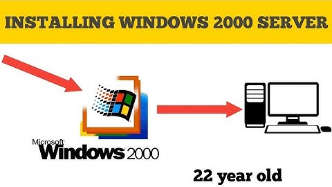 Installing Windows 2000 server in 2021.... PC Tech
