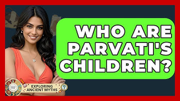 Who Are Parvati