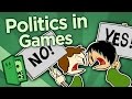 Politics in games  all media is political  extra credits