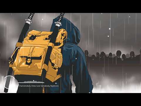 NIGHTCORE : Somebody