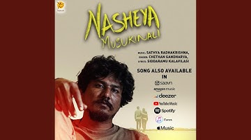 Nasheya Musukinali (feat. Chethan Gandharva, Siddaramu Kalavilasi & Jathin Dharshan)