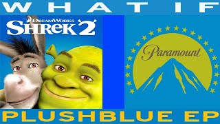 What If Shrek 2 Was By Paramount No Copyright Infringement Intended, Last Request Today