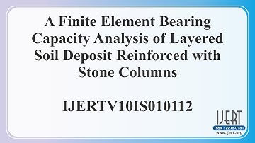 A Finite Element Bearing Capacity Analysis of Layered Soil Deposit Reinforced with Stone Columns