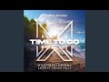 Time to go feat meloncolly extended mix