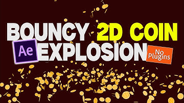 How to Create Coins Explosion without using Plug-ins. After Effects | Full Tutorial