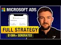 How i have generated over 100k using bing ads  full bing  microsoft ads strategy