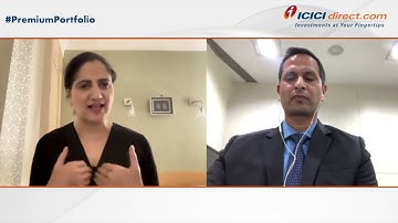 Premium Portfolio with Pankaj Pandey, Head Research – ICICI Direct