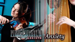 Anxiety (Final Fantasy VII)  feat. Samantha Ballard, Rahul Vanamali