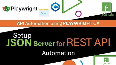 JSON Server Setup For Basic API Automation
