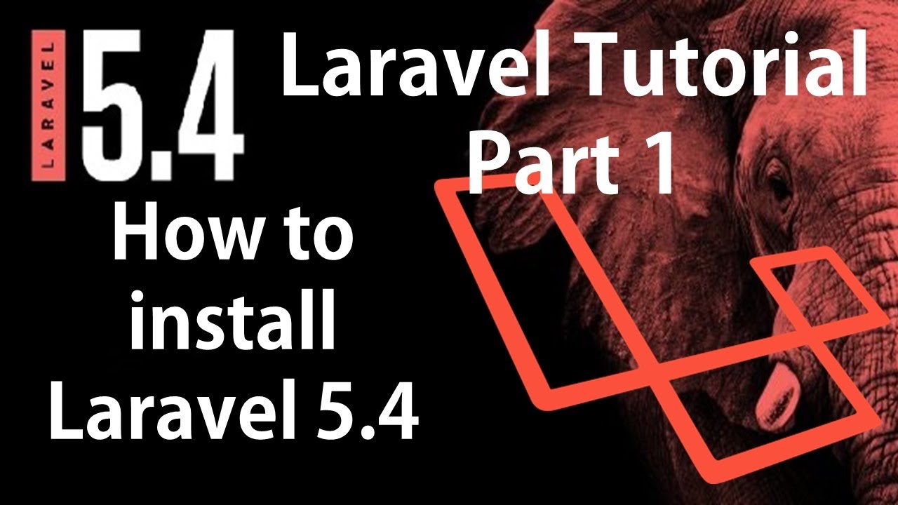 laravel 5.4 สอน  New Update  Laravel 5.4 Tutorial | How to Install Laravel 5.4 from scratch Part 1 | Bitfumes