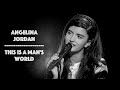 Angelina Jordan - This is a Man's World Only Live