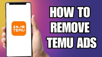 How To Remove Temu Ads (2025) get rid of temu ads