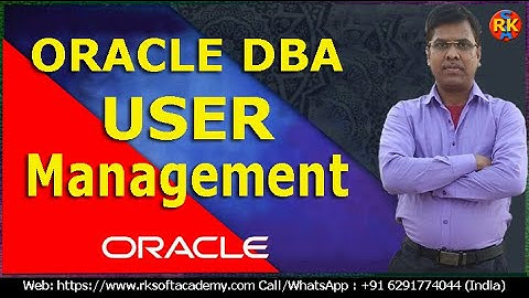 Oracle DBA - User Management | Oracle User Management | Oracle DBA Tutorial | Oracle Tutorial