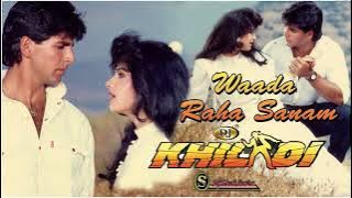 Waada Raha Sanam Honge (DJ Jhankar)