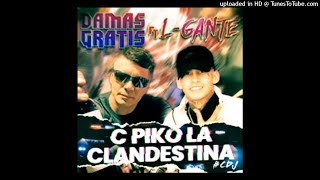 Damas Gratis Ft. L-Gante - C Piko La Clandestina (Bass Fest) - Cristem Dj Remix